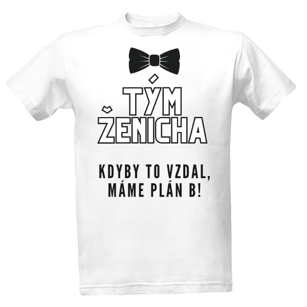 Tričko s potiskem Tým ženicha