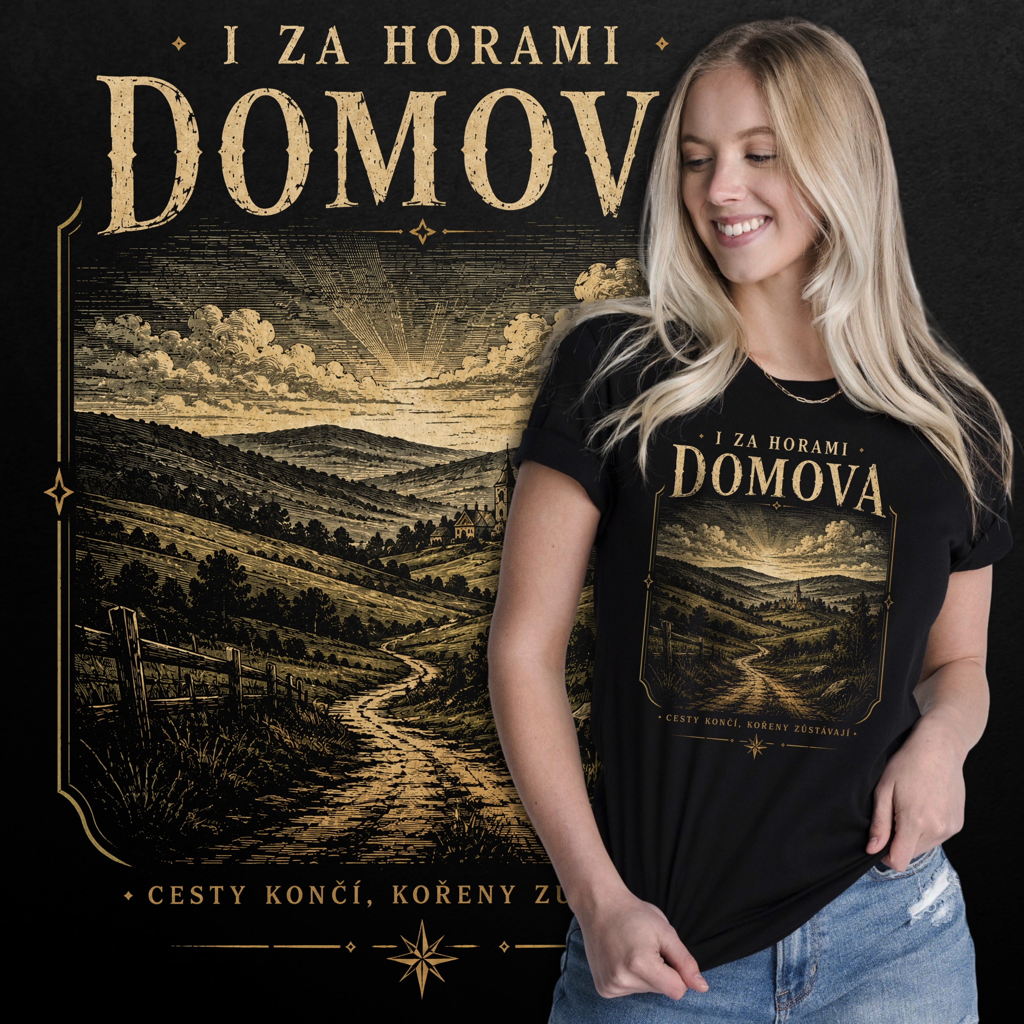 Tričko s potiskem I za horami domova - dámská verze