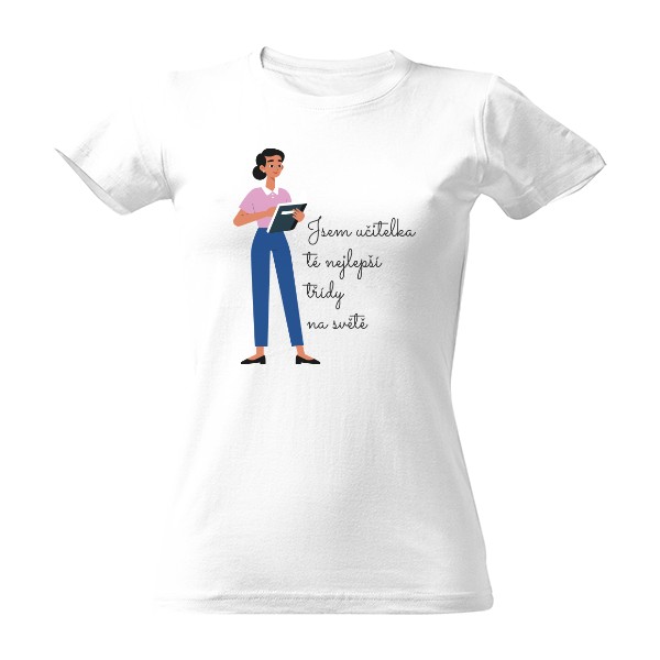 Tričko s potlačou učitelka nejlepší třídy