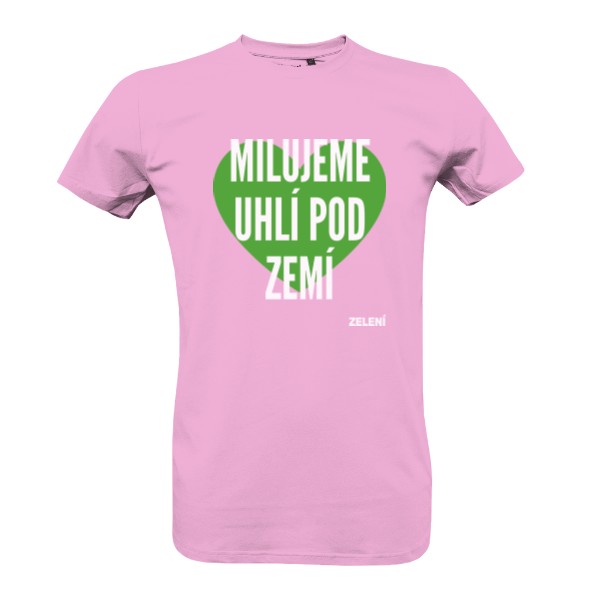 100% bio tričko Milujeme uhlí pod zemí – růžová, pánské