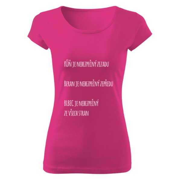Tričko s potiskem Ukazatel nebezpečnosti dámské
