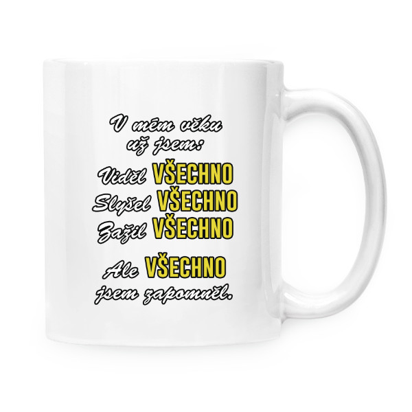 Hrnek malý bílý s potiskem V mém věku