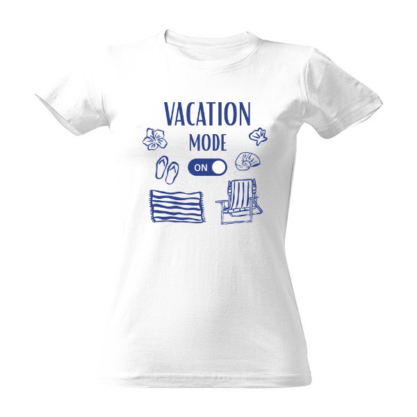 Tričko s potiskem Vacation Mode On