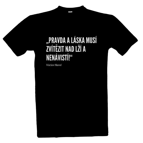 Tričko s potiskem Václav Havel citát