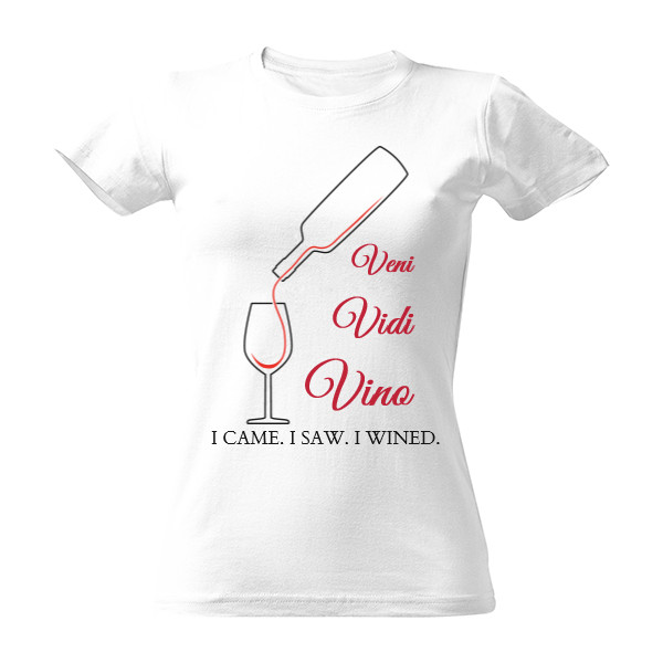 Tričko s potlačou veni vidi vino