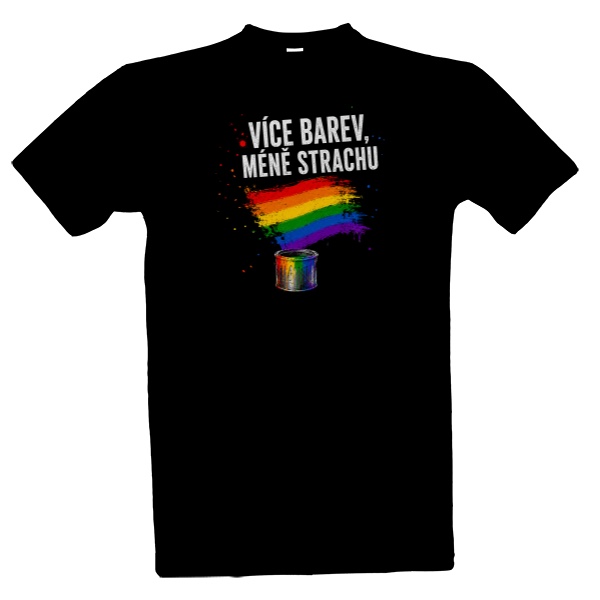 Tričko s potiskem VÍCE BAREV, MÉNĚ STRACHU