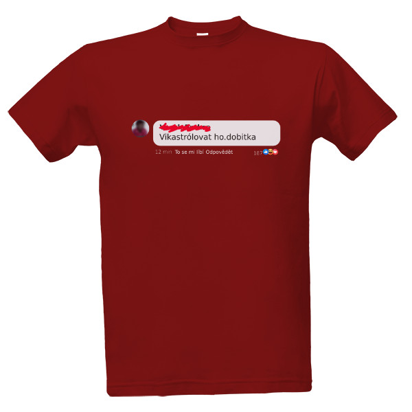 Tričko s potiskem Vikastrólovat ho - světlý motiv