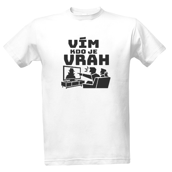 T-shirt Vím, kdo je vrah – krimi a detektivky