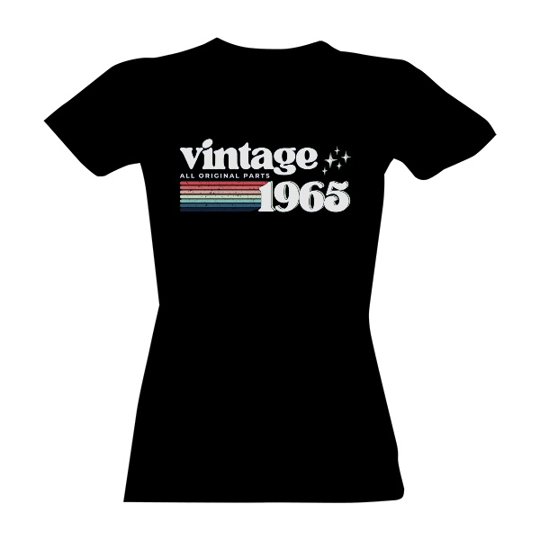 Tričko s potlačou Vintage 1965 all original parts pro ženy