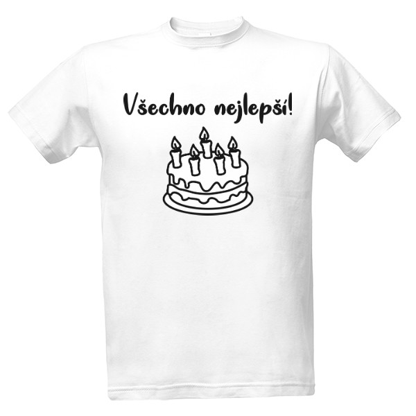 Tričko s potiskem Všechno nejlepší - černá