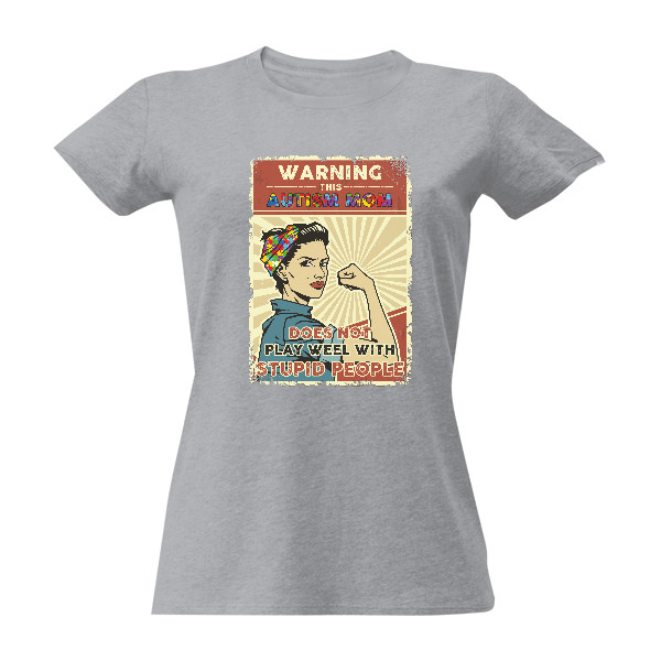 Warning this autism mom  T-shirt