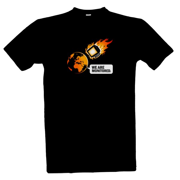 Tričko s potiskem We are monitored - Pánské