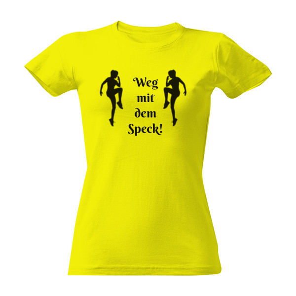 Tričko s potiskem Weg mit dem Speck!