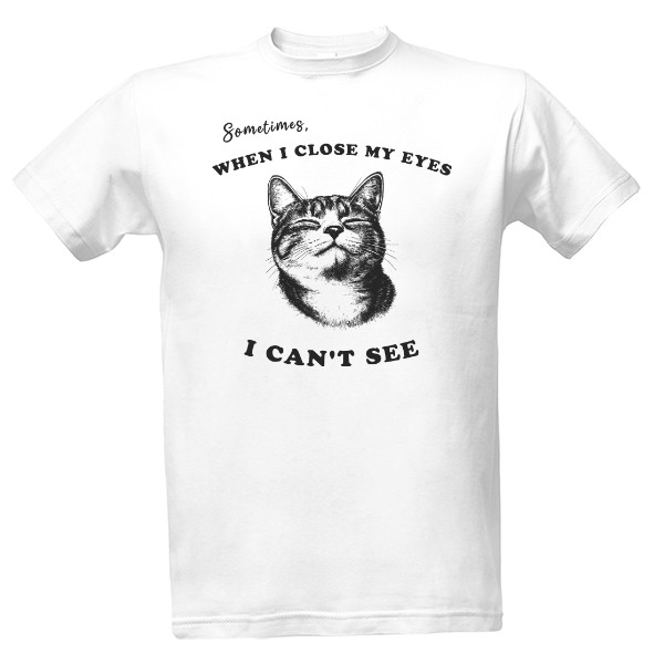 When I close my eyes