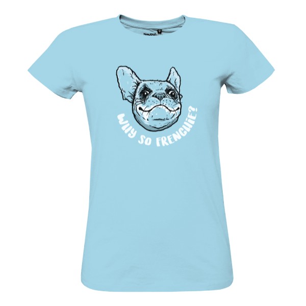 Why so Frenchie