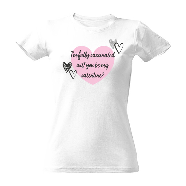 Tričko s potiskem Will you be my valentine?