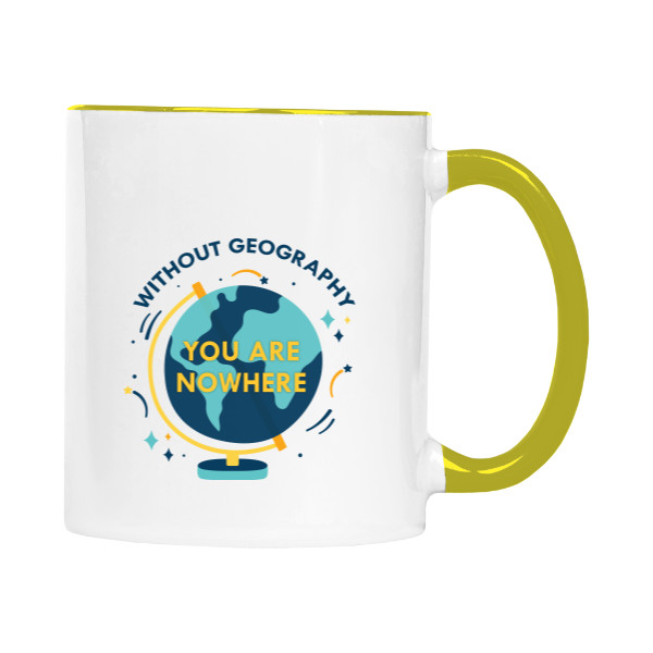 Hrnček malý farebný s potlačou Without geography you are nowhere