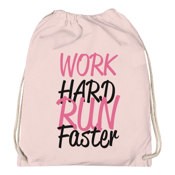 Vak na chrbát s potlačou Work hard run faster