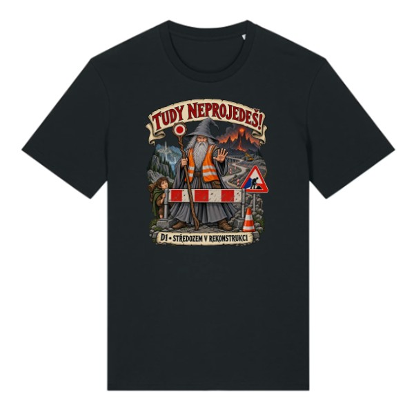 T-shirt You Shall Not Drive Past - Middle-earth Roadworks
