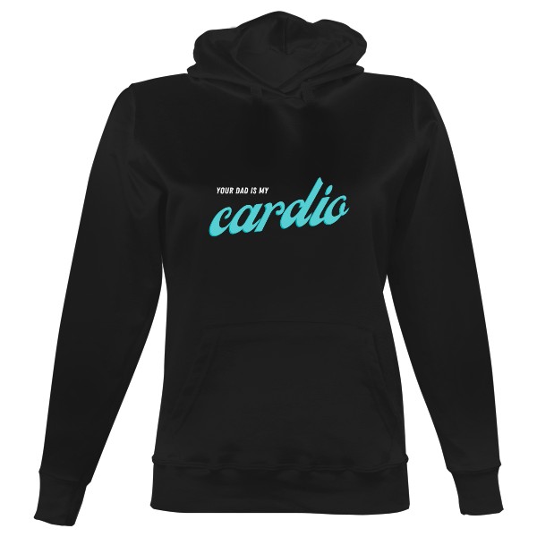 Your Dad Is My Cardio