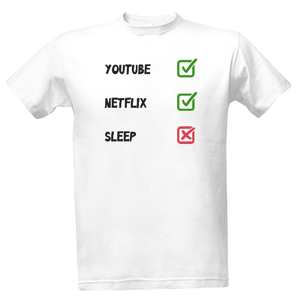 Tričko s potiskem Youtube and Netflix