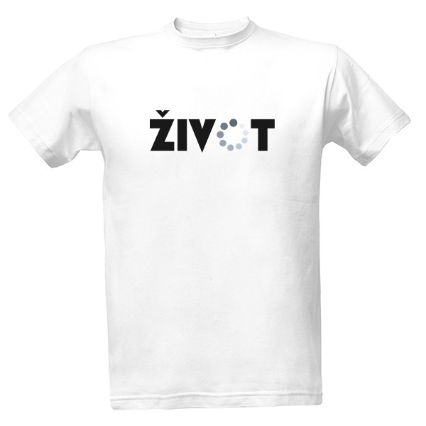 Tričko s potiskem Život - černá