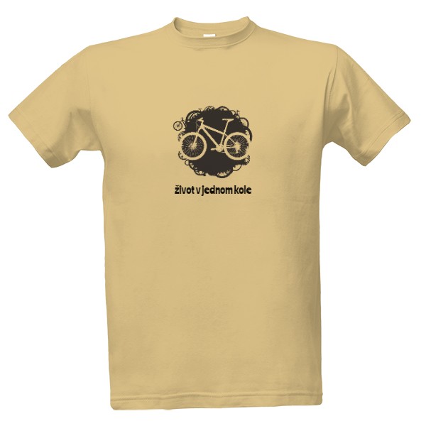 Tričko s potiskem Život v jednom kole