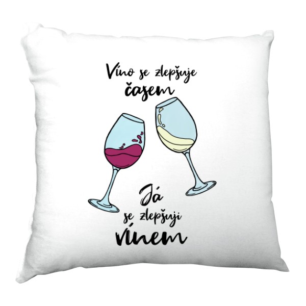 Polštář saténový s potiskem Zlepšuji se vínem