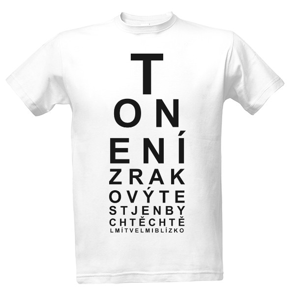 Tričko s potiskem Zrakový - oční test 