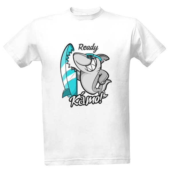 Tričko s potlačou Žralok je pripravený, kámo!