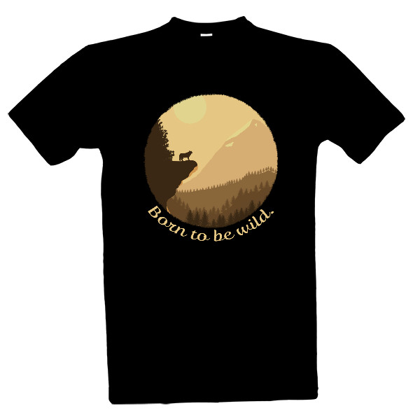 Tričko s potiskem Zrozen k divokosti.